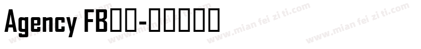 Agency FB字体字体转换